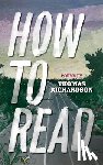 Richardson, Thomas - How to Read