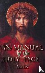 P, A M - Manual of the Holy Face