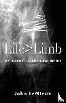 LeMieux, John - Life is Greater Than Limb