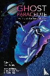  - Ghost Parachute
