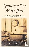 Gaddis, Joy - Growing Up With Joy