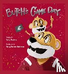 Poston, Tony - Butch's Game Day