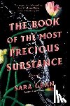 Gran, Sara - The Book of the Most Precious Substance