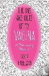 Freeland, Karin - The Ins and Outs of My Vagina