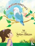 Alkyan, Jaklen - A Lovebird Named Lucy