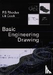 Rhodes, R.S., Cook, L.B. - Basic Engineering Drawing