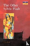 Brain, Tracy - The Other Sylvia Plath
