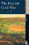 Bennett, Martyn - The English Civil War 1640-1649
