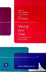 Stott, Rebecca, Snaith, Anna, Rylance, Rick - Making Your Case