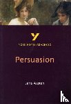 Austen, Jane, Cowley, Julian - Persuasion (York Notes Advanced) English Literature Study Guide - for 2025, 2026 exams