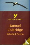 Gravil, Richard - Selected Poems of Coleridge: York Notes Advanced - everything you need to study and prepare for the 2025 and 2026 exams