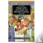 Hay, Denys - Europe in the Fourteenth and Fifteenth Centuries