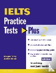 Wilson, Judith, Terry, Morgan - IELTS Practice Tests Plus 2 with Key