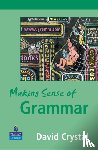 Crystal, David - Making Sense of Grammar