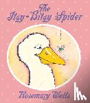 Rosemary Wells - The Itsy Bitsy Spider