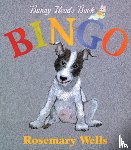 Rosemary Wells - Bingo!