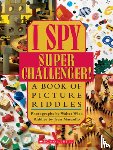 Marzollo, Jean - I Spy Super Challenger: A Book of Picture Riddles