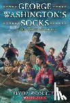 Woodruff, Elvira - GEORGE WASHINGTONS SOCKS