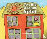 Pinkwater, Daniel Manus - The Big Orange Splot