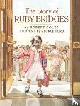 Coles, Robert - The Story of Ruby Bridges
