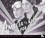 Ryan, Pam Muñoz - Amelia and Eleanor Go for a Ride