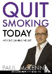 McKenna, Paul - Quit Smoking Today Without Gaining Weight