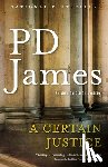 James, P. D. - CERTAIN JUSTICE