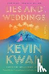 Kwan, Kevin - Lies and Weddings