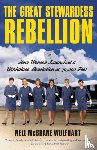 Wulfhart, Nell McShane - The Great Stewardess Rebellion