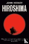 Hersey, John - Hiroshima