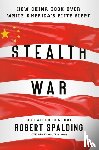 Spalding, Robert - Stealth War