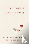 Kenney, John - Love Poems For People With Children