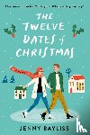 Bayliss, Jenny - The Twelve Dates of Christmas