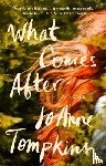 Tompkins, JoAnne - What Comes After