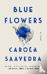 Saavedra, Carola - Blue Flowers