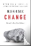 Deneen, Patrick J. - REGIME CHANGE