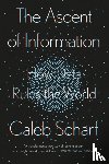 Scharf, Caleb - The Ascent of Information