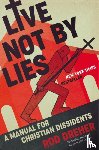 Dreher, Rod - Live Not by Lies