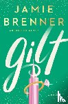 Brenner, Jamie - Gilt