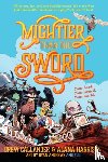 Callander, Drew, Harrison, Alana - Mightier Than the Sword #1