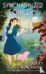 Blackwell, Juliet - Synchronized Sorcery
