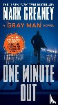 Greaney, Mark - One Minute Out