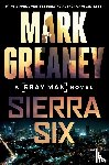 Greaney, Mark - Sierra Six