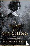 Henderson, Alexis - The Year of the Witching