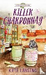 Lansing, Kate - Killer Chardonnay