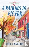 Lansing, Kate - A Pairing to Die For