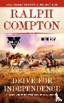 Brandt, Lyle, Compton, Ralph - Ralph Compton Drive for Independence
