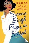Lalli, Sonya - Serena Singh Flips the Script