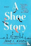 Rosen, Jane L. - A Shoe Story