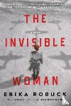 Robuck, Erika - The Invisible Woman